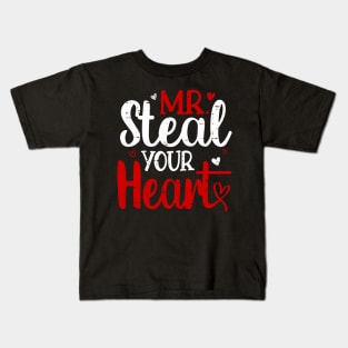 Mr Steal Your Heart Valentines Day Shirts For Boys Kids Son Kids T-Shirt